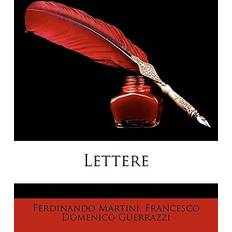 Lettere Ferdinando Martini 9781147904727 (Hæftet)