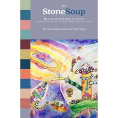 Stone Soup Book of Science Fiction 9780894090806