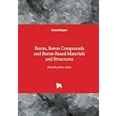 Boron Compounds and Boron-Based Materials and Structures (Hardcover) (Paperback)