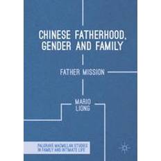 Chinese Books Chinese Fatherhood, Gender and Family