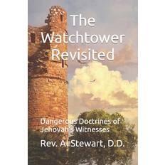 The Watchtower Revisited 9781987490992