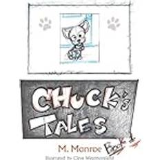 Chuck's Tales M. Monroe 9781669873969