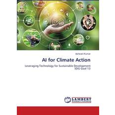 AI for Climate Action: Leveraging Technology for Sustainable Development SDG Goal 13