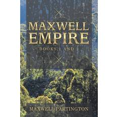 Maxwell Empire Maxwell Partington 9781796006056 (Hæftet)