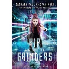 Kip and the grinders paperback (Tapa blanda)