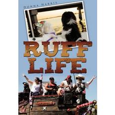 Ruff Life (Paperback)