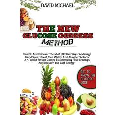 The New Glucose Goddess Method David Michael 9798320047775 (Hæftet)