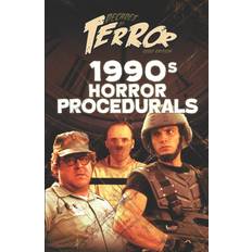 DECADES OF TERROR 2020: 1990S HORROR PRO Steve Hutchison 9781653271559