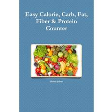 Easy Calorie, Carb, Fat, Fiber & Protein Counter Helena Schaar 9781329652675 (Hæftet)