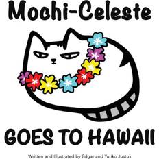 Mochi-Celeste Goes to Hawaii (Paperback)