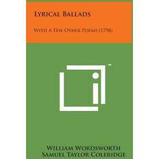 Lyrical Ballads William Wordsworth 9781498152334 (Indbundet)