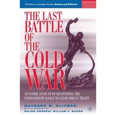 The Last Battle of the Cold War (Geheftet)