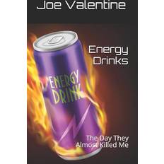 Energy Drinks Joe Valentine 9781096322443 (Hæftet, 2019)