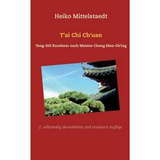 Bücher T'ai Chi Ch'uan: Yang-Stil Kurzform nach Meister Cheng Man-Ch'ing (Geheftet)