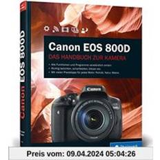 Canon EOS 800D: Das Handbuch zur Kamera
