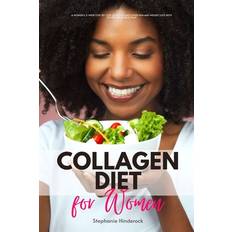 Collagen Diet Stephanie Hinderock 9798693180499 (Hæftet)