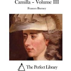 Books Camilla Volume III Frances Burney 9781519772176 (Hæftet)