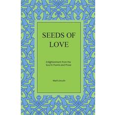 Seeds of Love Marli Lincoln 9781544280141 (Hæftet)