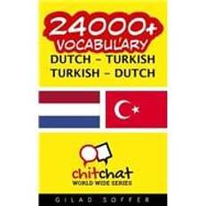 Dutch Books 24000 Dutch Turkish, Turkish Dutch Vocabulary (Paperback)