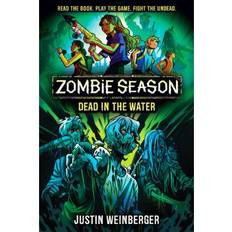 Books Zombie Season #2: Dead in the Water Hardcover Justin Weinberger