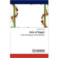 Ants of Egypt Mostafa Sharaf 9783847320197