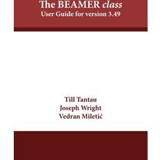 The BEAMER class (Geheftet)