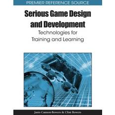 Serious Game Design and Development Clint A. Bowers 9781615207398 (Indbundet)