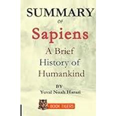 Summary of Sapiens: A Brief History of Humankind by Yuval Noah Harari (Geheftet)