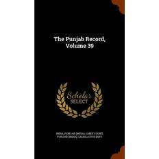 Punjab Record, Volume 39 9781345626186 (Indbundet)