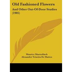 Old Fashioned Flowers