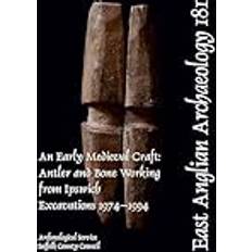 Bøker EAA 181 An Early Medieval Craft by Shona Hatton (Relié)