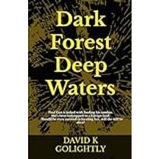 Dark Forest Deep Waters (Copertina flessibile)