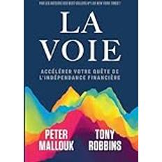 La voie Tony Robbins 9781628616736 (Hæftet)