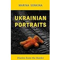 Ukrainian Books Ukrainian Portraits Diaries From The Border (Paperback)