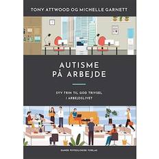 Autisme på arbejde Tony Attwood 9788771856217