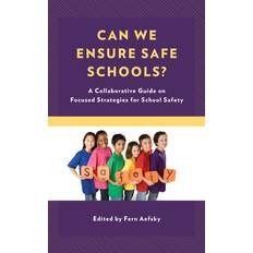 Can We Ensure Safe Schools (Hardcover)