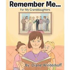 Remember Me. Diane Winterhoff 9781098002114 (Hæftet)