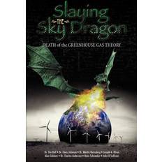 Slaying the Sky Dragon Alan Siddons 9780982773406 (Hæftet)