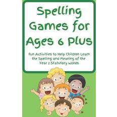 Spelling Games for Ages 6 Plus Helpful And Handy Publications 9798417831607 (Hæftet)