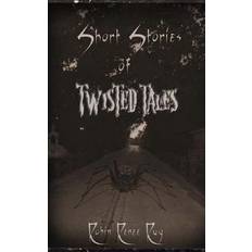 Short Stories of Twisted Tales 9781519190567 (Hæftet)