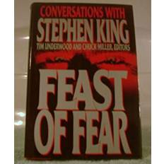 Feast of Fear Conversations with Stephen King by Stephen King