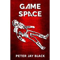 GAME SPACE Black Peter Jay Black 9781838053505