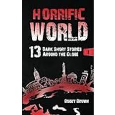 Horrific World Bobby Brown 9781737518709 (Hæftet)