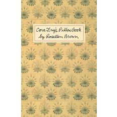 Cora Fry's Pillow Book (Paperback)