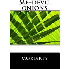 Me-devil Onions (Paperback)