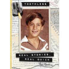 Toothless Paul Martinez 9781737455356 (Hæftet)