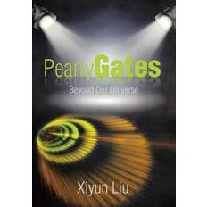 Pearly Gates Beyond Our Universe (Hardcover)