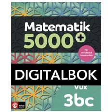 Matematik 5000 3bc vux Matematik 5000+ Kurs 3bc Vux Lärob DigbokUppl2021