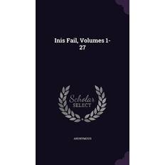 Inis Fail Volumes 1-27 (Hardcover) (Hardcover)