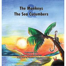 Monkeys and the Sea Cucumbers Kauman Sama Online 9781734201734